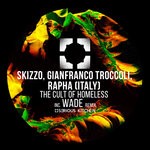 cover: Gianfranco Troccoli|Rapha (italy)|Skizzo - The Cult Of Homeless