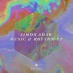 cover: Simon Shaw - Music & Rhythm EP