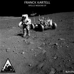 cover: Franck Kartell - Apollo Missions EP