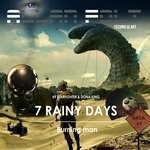 cover: 7 Rainy Days - Burning Man (69 Starfighter & Dona King)