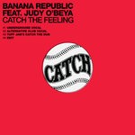 cover: Banana Republic|Judy O'beya - Catch The Feeling