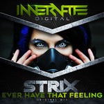 cover: Strix - Ever Have That Feeling