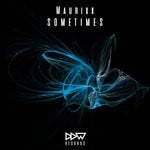 cover: Maurixx - Sometimes