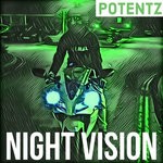 cover: Potentz - Night Vision