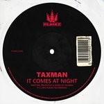 cover: Taxman - It Comes At Night