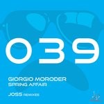 cover: Giorgio Moroder - Spring Affair - Joss Remixes