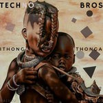 cover: Techno Bros - IThonga