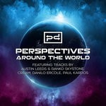 cover: Austin Leeds|Cream|Danilo Ercole|Danko Skystone|Paul Kardos - Perspectives Around The World Vol 1