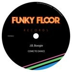 cover: J.b. Boogie - Come To Dance