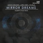 cover: Joro Deev|Pavela|Sasho Derama - Mirror Dream