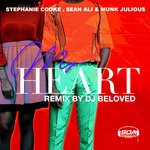 cover: Munk Julious|Sean Ali|Stephanie Cooke - My Heart (DJ Beloved Remixes)