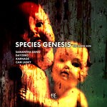 cover: Cam Lasky|Dayzero|Karnage|Samantha Gang - Species Genesis: The Good Son