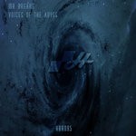 cover: Mr Breaks - Voices Of The Abyss