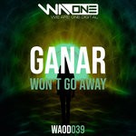 cover: Ryan Ganar - Won't Go Away (Extended Mix)