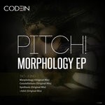 cover: Pitch! - Morphology EP