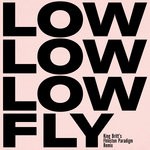 cover: King Britt|Low - Fly (King Britt's Fhloston Paradigm Remix)