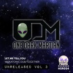 cover: One Dark Martian - Unreleased Vol 3