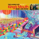 cover: The Flaming Lips - King's Mouth: Music & Songs