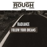 cover: Radianze - Follow Your Dreams