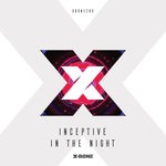 cover: Inceptive - In The Night