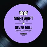 cover: Never Dull - Discollection EP