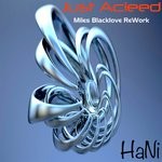 cover: Hani - Just Acieed (Miles Blacklove Afro Acid ReWork)