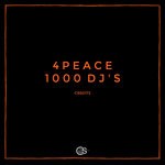 cover: 4peace - 1000 DJs