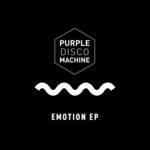 cover: Purple Disco Machine - Emotion EP