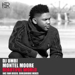 cover: Dj Umbi|Montel Moore - Beautiful World, (Part 1)