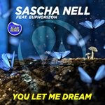 cover: Euphorizon|Sascha Nell - You Let Me Dream