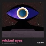 cover: Ryan Murgatroyd - Wicked Eyes