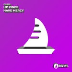 cover: Hp Vince - Have Mercy