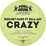 cover: Isla Jay|Rocket Dubz - Crazy (Remixes)