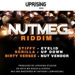 cover: Dirty Versee|Scrilla|Stiffy|Uprising Studios - Nutmeg Riddim