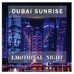 cover: Dubai Sunrise - Emotional Night