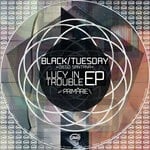 cover: Black|Tuesday - Lucy In Trouble EP