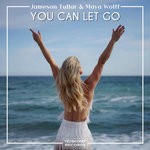 cover: Jameson Tullar & Maya Wolff - You Can Let Go