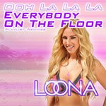 cover: Loona - Everybody On The Floor (Ooh La La La)