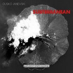 cover: Dusko Janevski - Subterranean