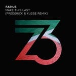 cover: Farius - Make This Last (Frederick & Kusse Remix)