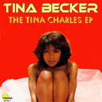 cover: Tina Becker - The Tina Charles EP