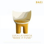 cover: Luca La Greca - Make It Funk