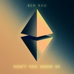 cover: Ben Rau - Don't You Know EP