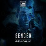 cover: Sencer - Adrenochrome