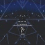 cover: Out Of Fuel - Fragments Part 1