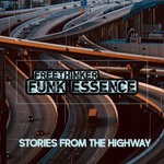 cover: Freethinker Funk Essence - Stories From The Highway