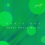 cover: Radio Box - About House Music