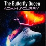 cover: Adam Scurry - The Butterfly Queen