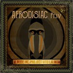 cover: Vito Lalinga (vi Mode Inc Project) - Afrodisiac, Pt. IV