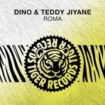 cover: Dino & Teddy Jiyane - Roma